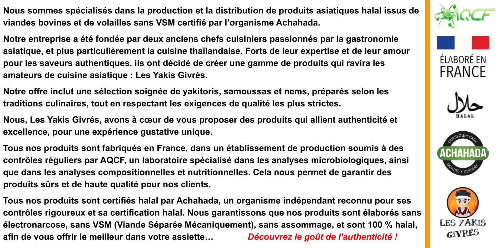 Présentation de la société Les Yakis Givrés fabricant et distributeur de produits asiatiques halal certifié Achahada